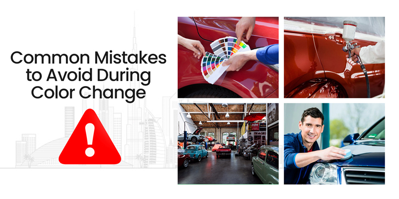 How to Change Your Vehicle Color in Dubai? Common Mistake