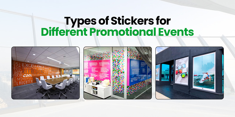Types of Stickers for Different Promotional Events